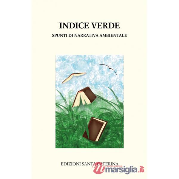 Indice verde. Spunti di narrativa ambientale