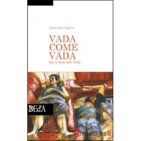 Vada come vada