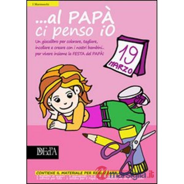 ... Al papà ci penso io. Bimba