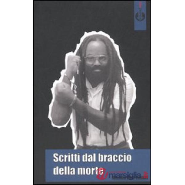 Scritti dal braccio della morte