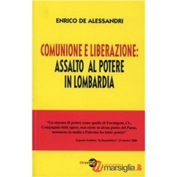 Comunione e liberazione: assalto al potere in Lombardia