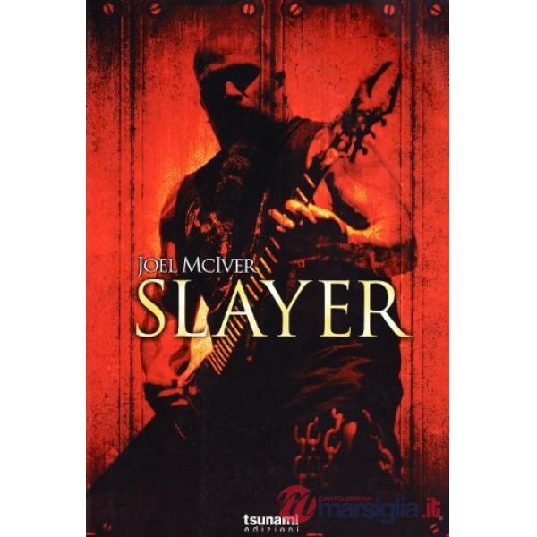 Slayer