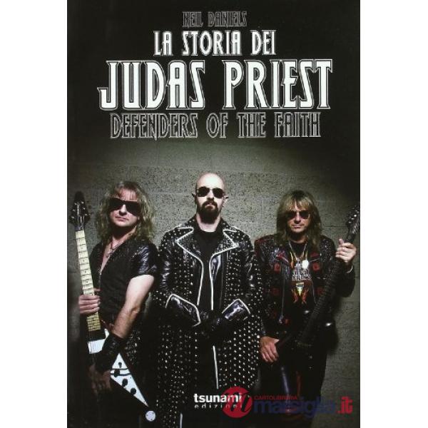 Storia dei Judas Priest (La)