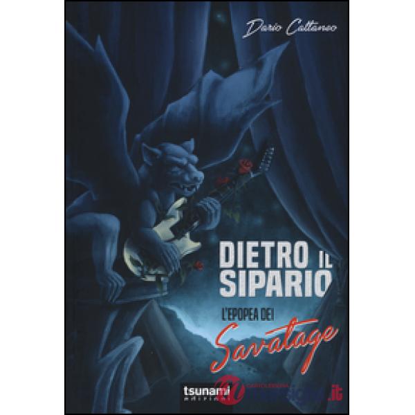 Dietro il sipario. L'epopea dei Savatage