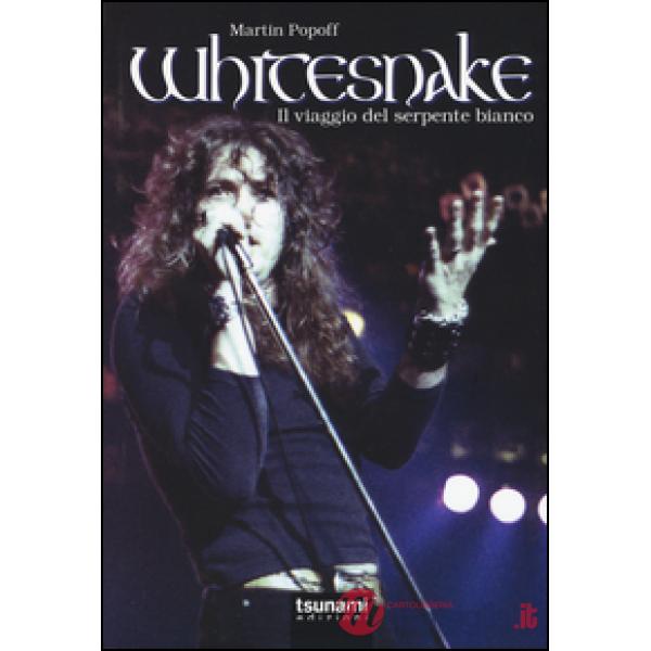 Whitesnake. Il viaggio del serpente bianco