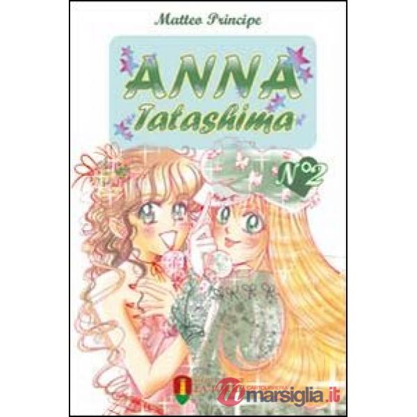 Anna Tatashima. Vol. 2