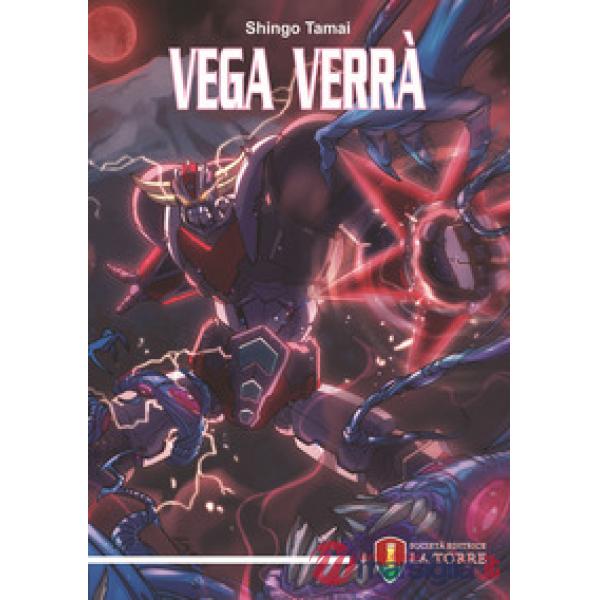 Vega verrà