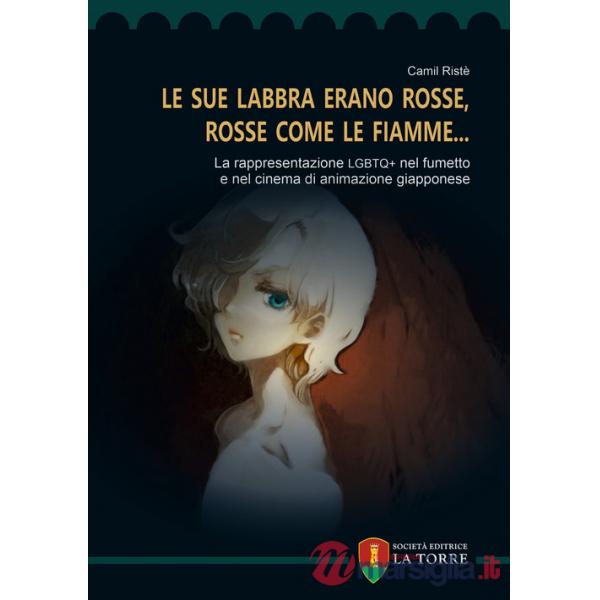 «Le sue labbra erano rosse, rosse come le fiamme...». La rappresentazione LGBTQ+ nel fumetto e nel cinema di animazione giappone