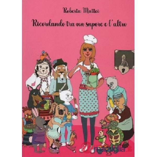 Ricordando tra un sapore e l'altro