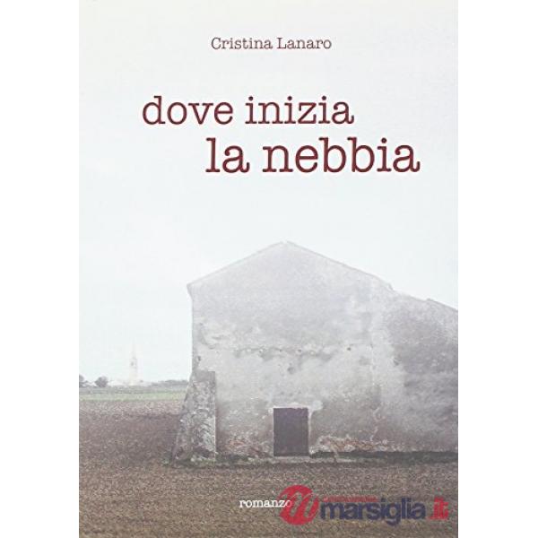 Dove inizia la nebbia