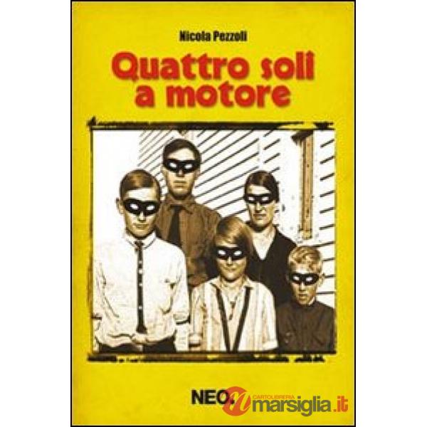 Quattro soli a motore