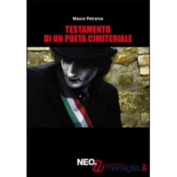 Testamento di un poeta cimiteriale
