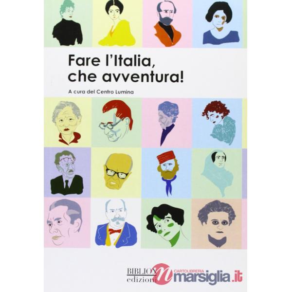 Fare l'Italia, che avventura!