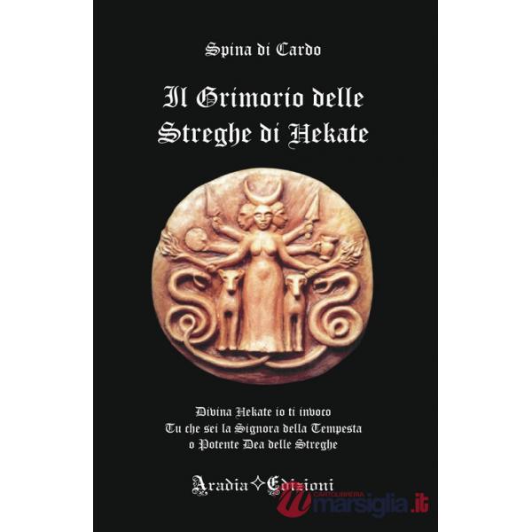 Grimorio delle streghe di hekate