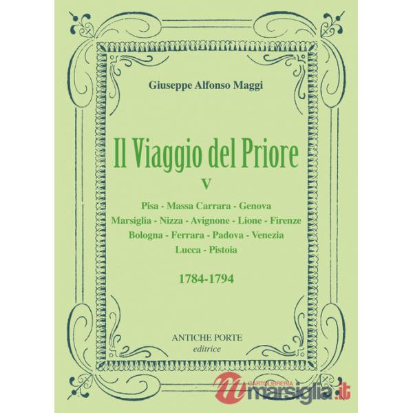 Viaggio del Priore (Il). Vol. 5