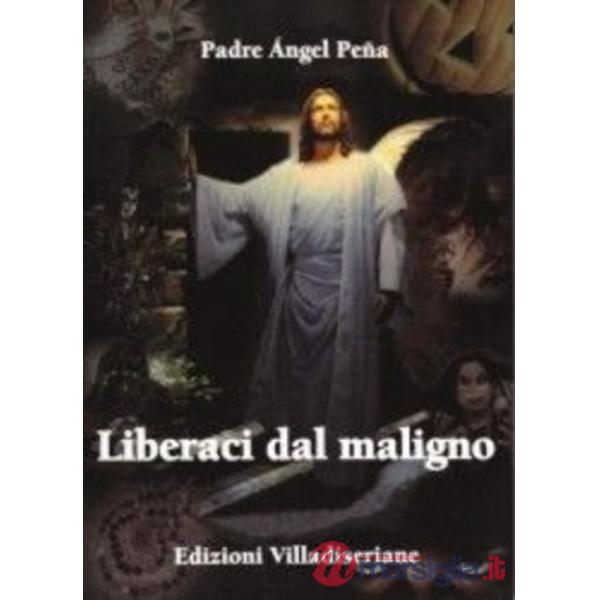 Liberaci dal maligno