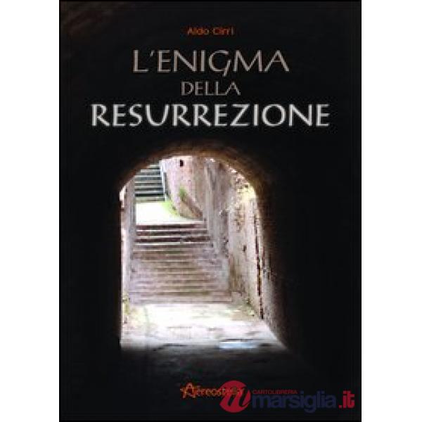 Enigma della resurrezione (L')