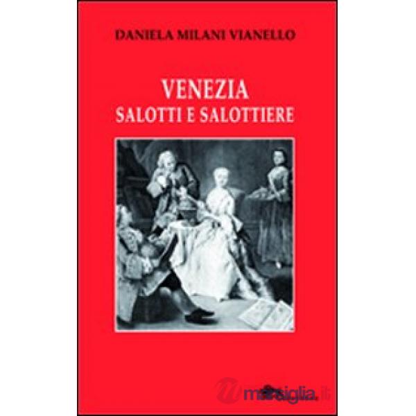 Venezia salotti e salottiere