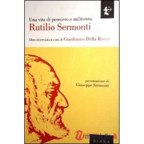 Vita di pensiero e militanza (Una)
