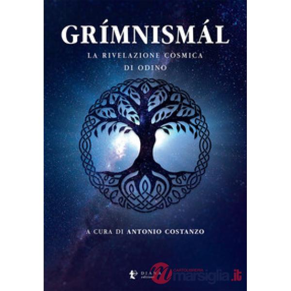 Grímnismál. La rivelazione cosmica di Odino