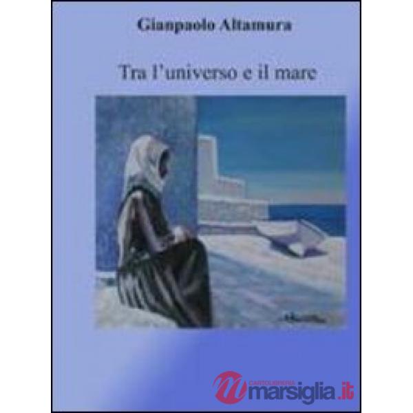 Tra l'universo e il mare