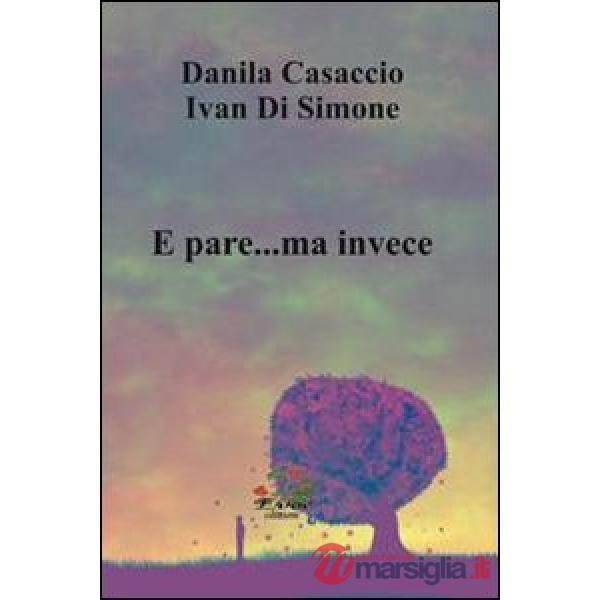 E pare... ma invece