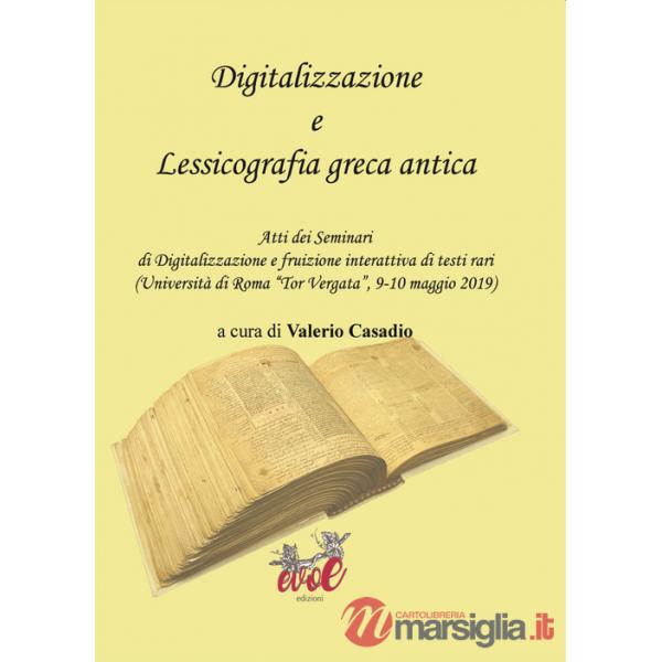 Digitalizzazione e lessicografia greca antica