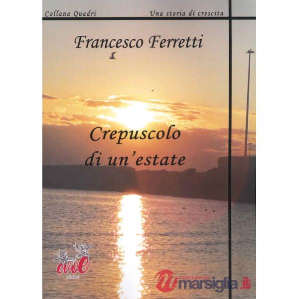 Crepuscolo di un'estate