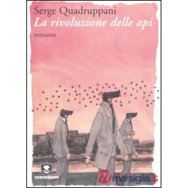 Rivoluzione delle api (La)