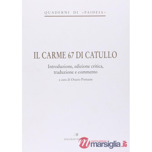 Carme 67 di Catullo (Il)