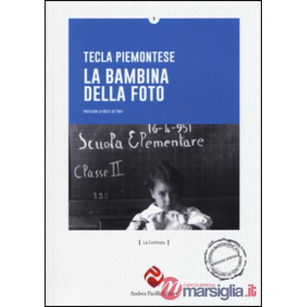 Bambina della foto (La)
