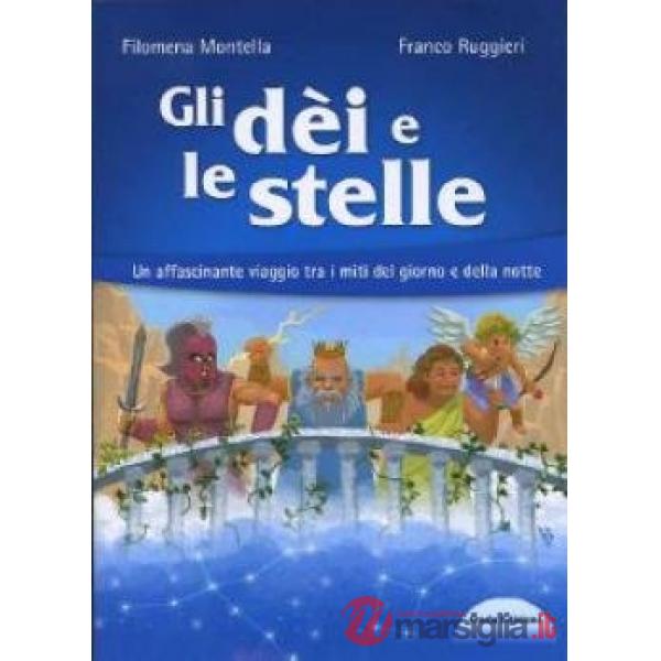DEI E LE STELLE (GLI)