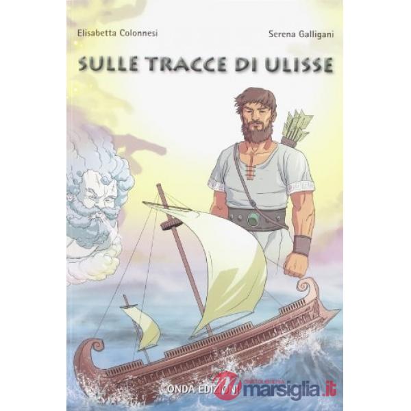SULLE TRACCE DI ULISSE