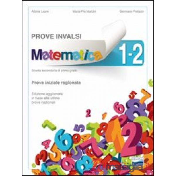 MATEMATICA PROVE INVALSI VOL. 1-2