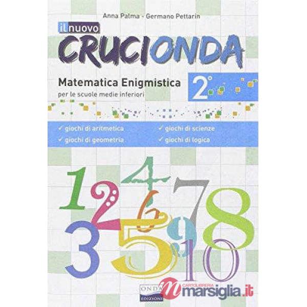NUOVO CRUCIONDA MATEMATICA SCIENZE 2