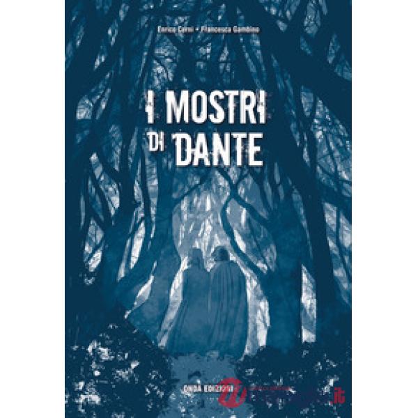 MOSTRI DI DANTE (I)