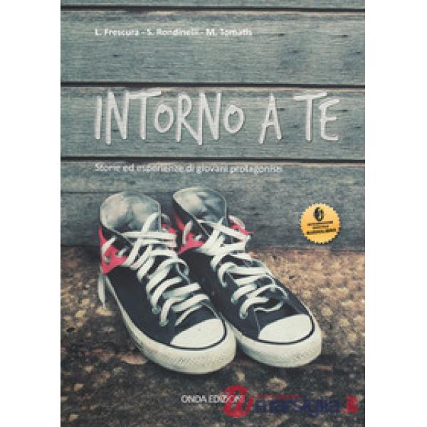 INTORNO A TE