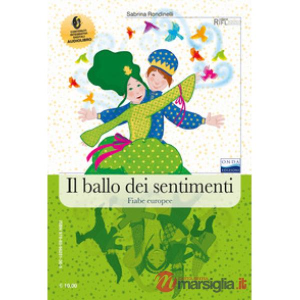 BALLO DEI SENTIMENTI (IL)