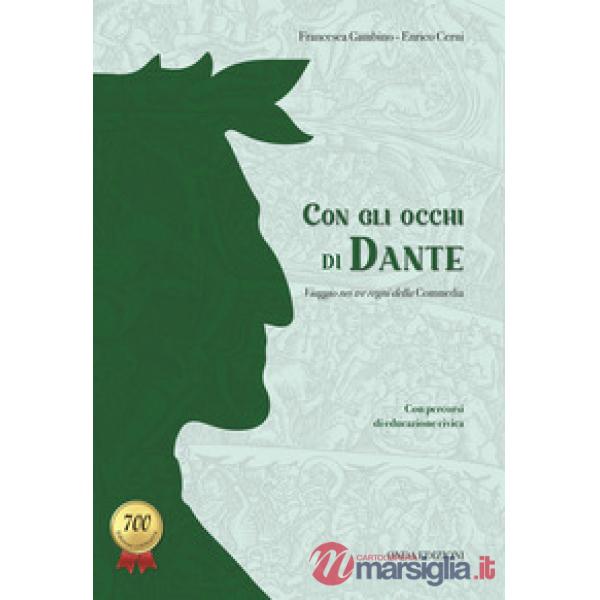 CON GLI OCCHI DI DANTE