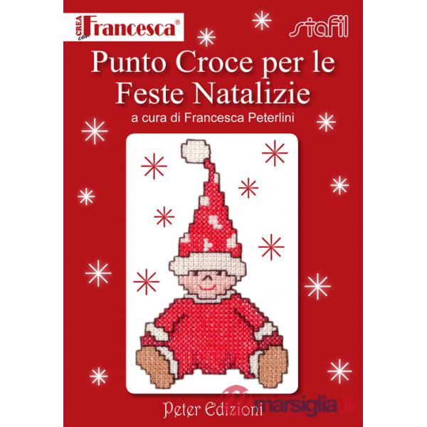 Punto croce per le feste natalizie. Ediz. illustrata
