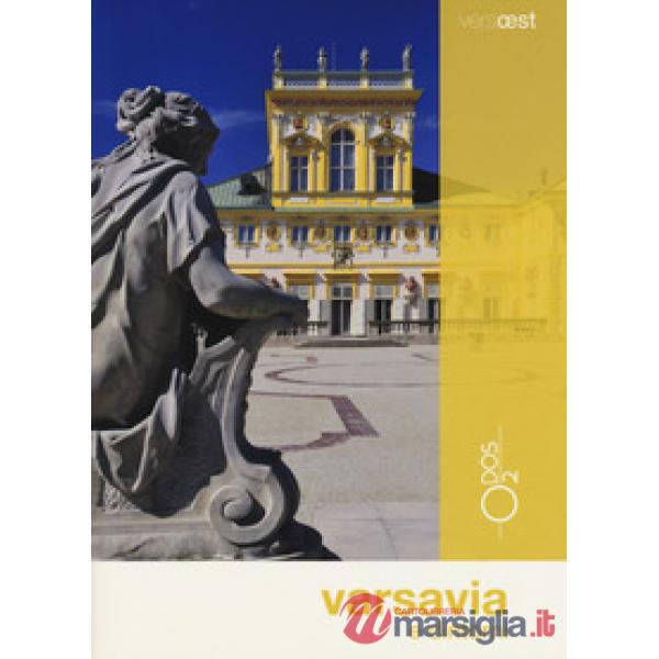 Varsavia e dintorni. Nuova ediz.