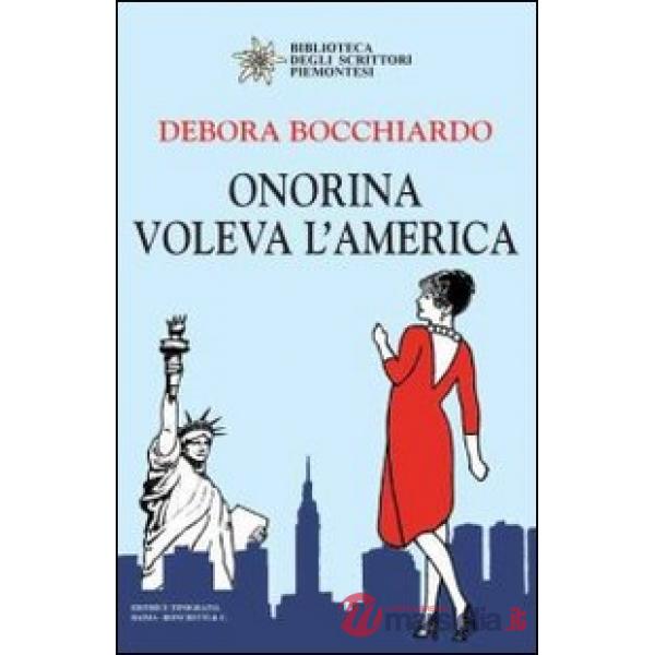 Onorina voleva l'America