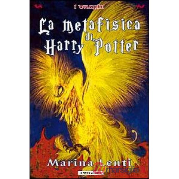 Metafisica di Harry Potter (La)