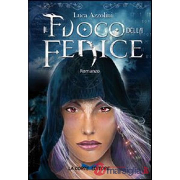 Fuoco della fenice (Il)