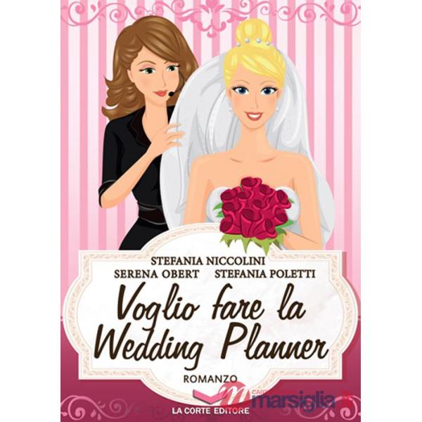 Voglio fare la wedding planner