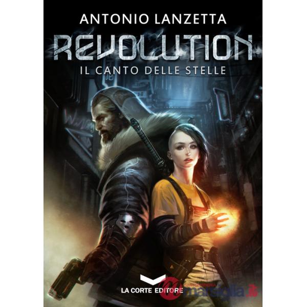 Revolution. Il canto delle stelle