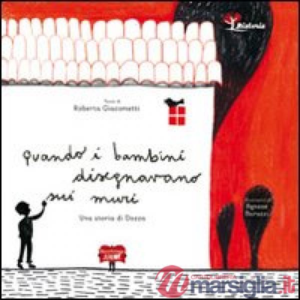 Quando i bambini disegnavano sui muri. Una storia di Dozza