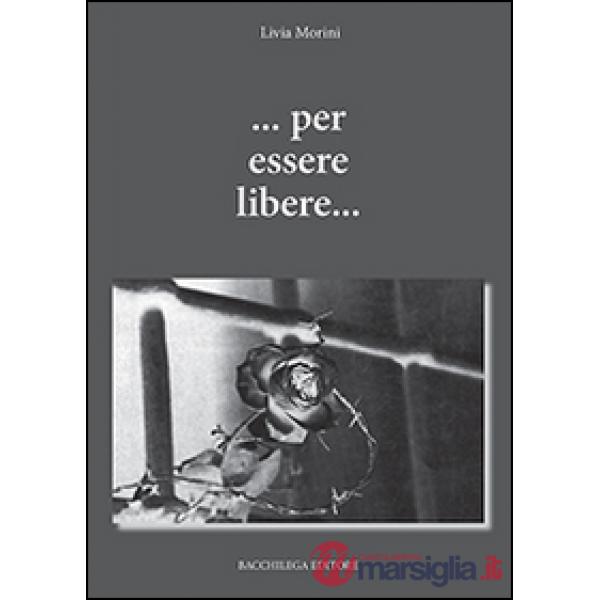 ... Per essere libere...
