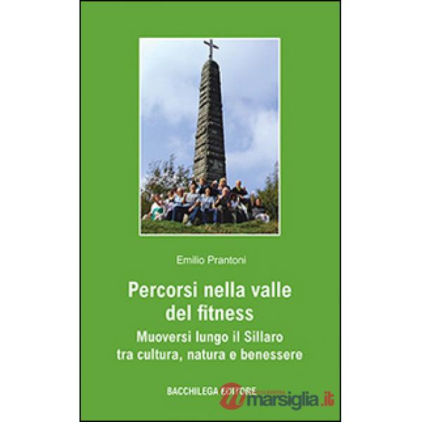 Percorsi nella valle del fitness. Muoversi lungo il Sillaro tra cultura, natura e benessere
