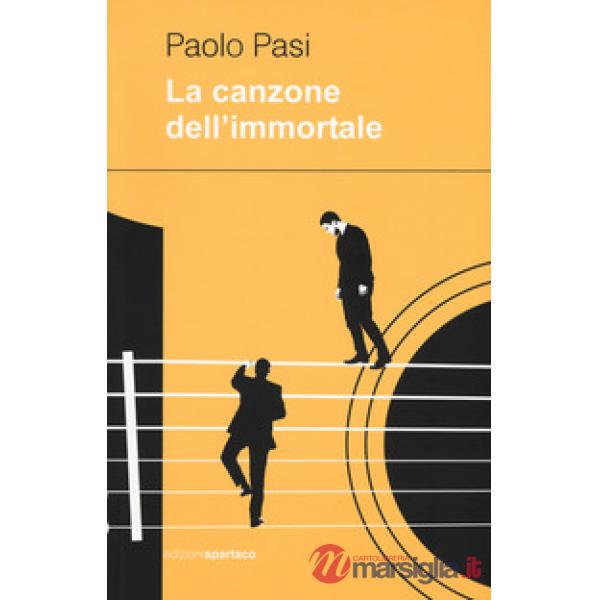 Canzone dell'immortale (La)